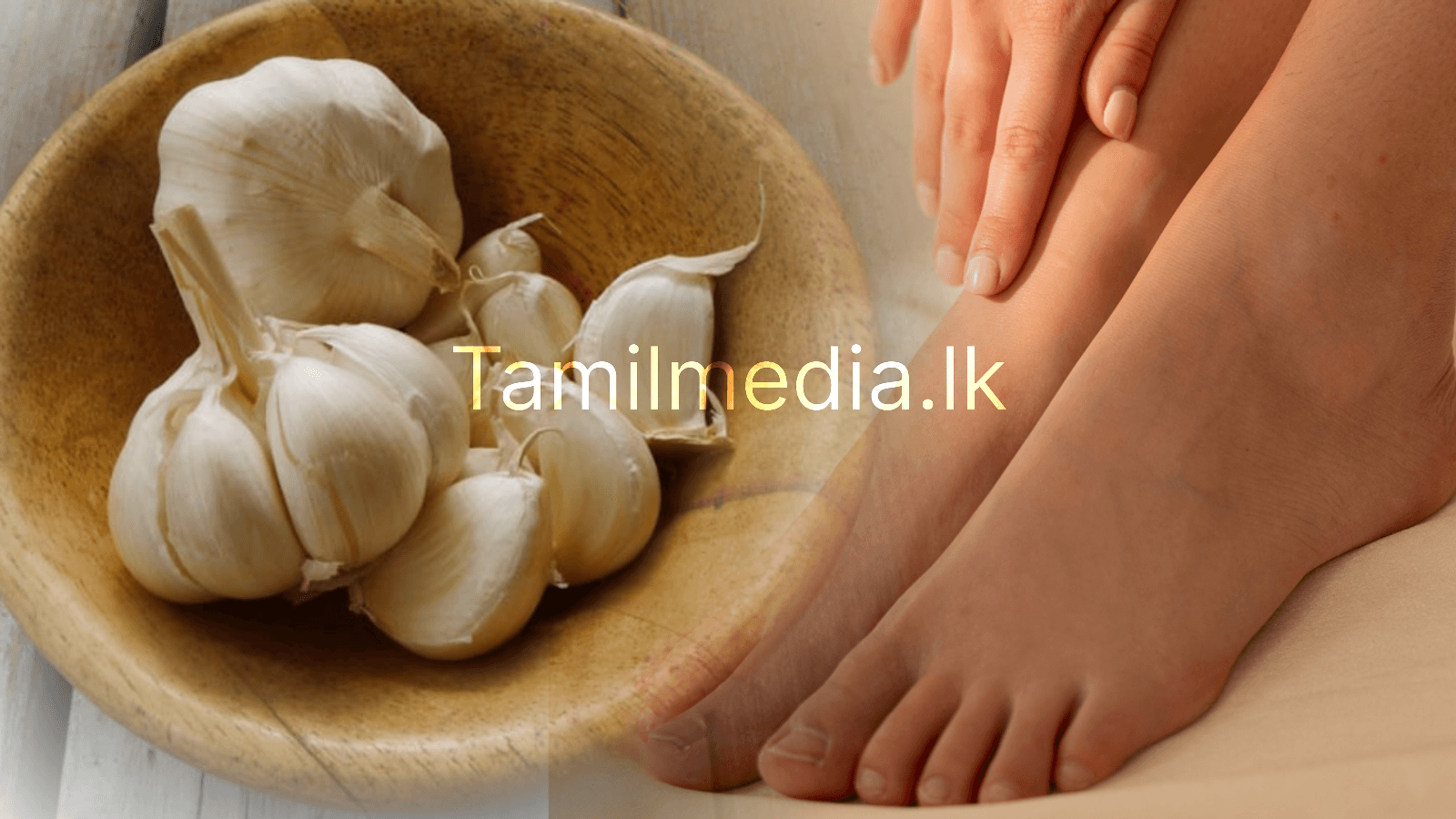 கால்களில் பூண்டு தேய்த்தால் கிடைக்கும் 5 நன்மைகள்