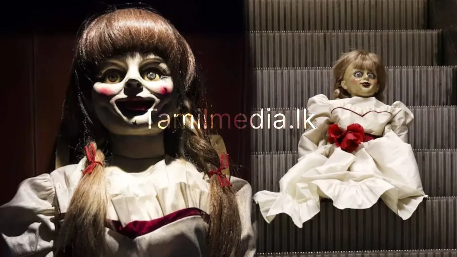 அனபெல் பொம்மை – உலகத்தை உலுக்கிய மர்மம்