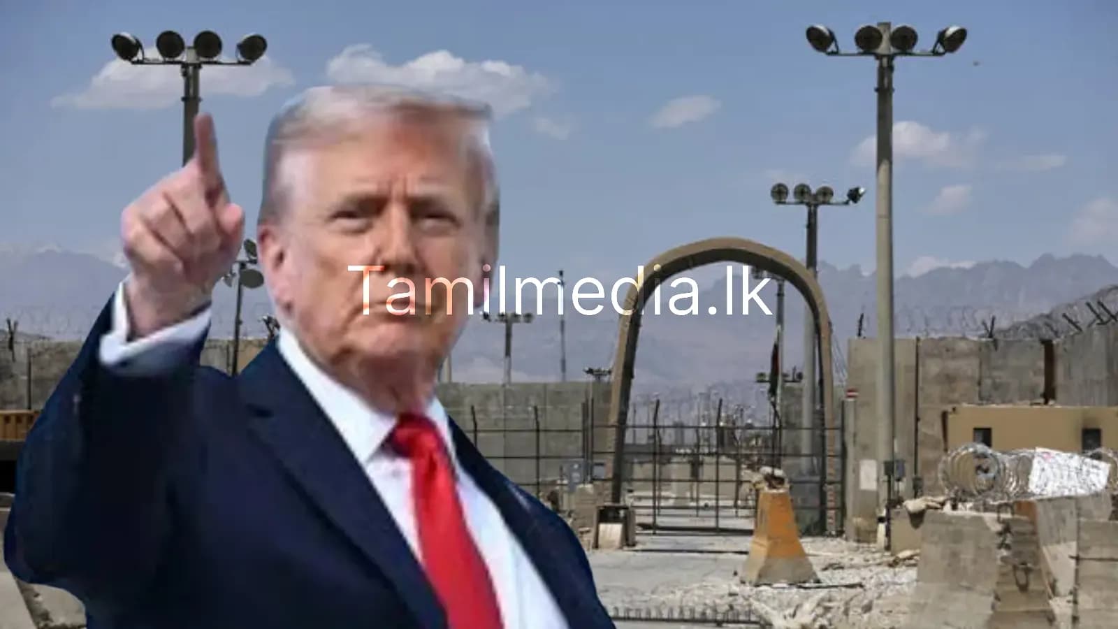 பாக்ராம் தளத்தை ஒப்படைக்காவிட்டால்; .எச்சரித்த டிரம்ப்